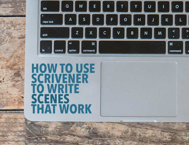 Cómo usar Scrivener para escribir escenas que funcionen