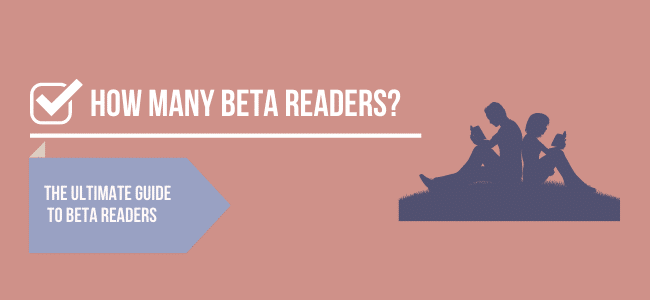 Wie viele Beta-Reader brauche ich?