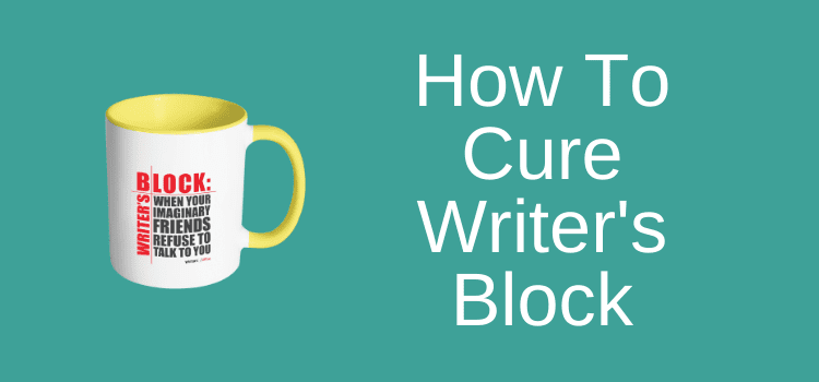 Cure Writers Block