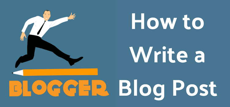 How to Write a Blog Post