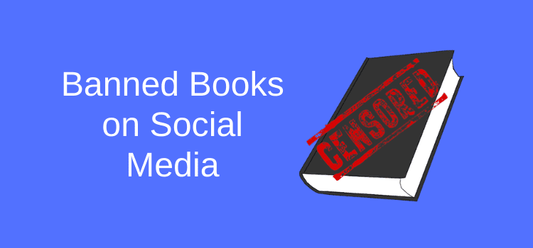 Banning Books on Social Media