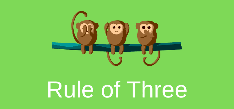 Rule of Three