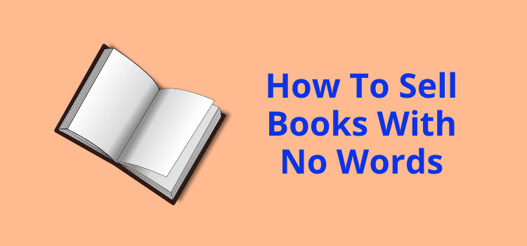 sell a book with no words