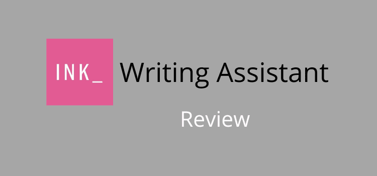 Ink Writing Assistant Review