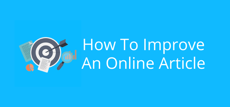 How To Improve An Online Article