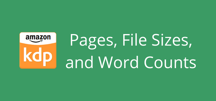 KDP Word Count File Sizes And Pages