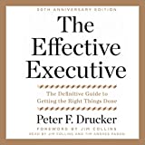 L'esecutivo efficace: la guida definitiva per fare le cose giuste