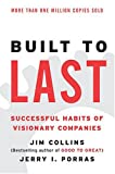 Construido para durar: Hábitos exitosos de empresas visionarias (Harper Business Essentials)