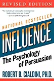 Influence : la psychologie de la persuasion, édition révisée