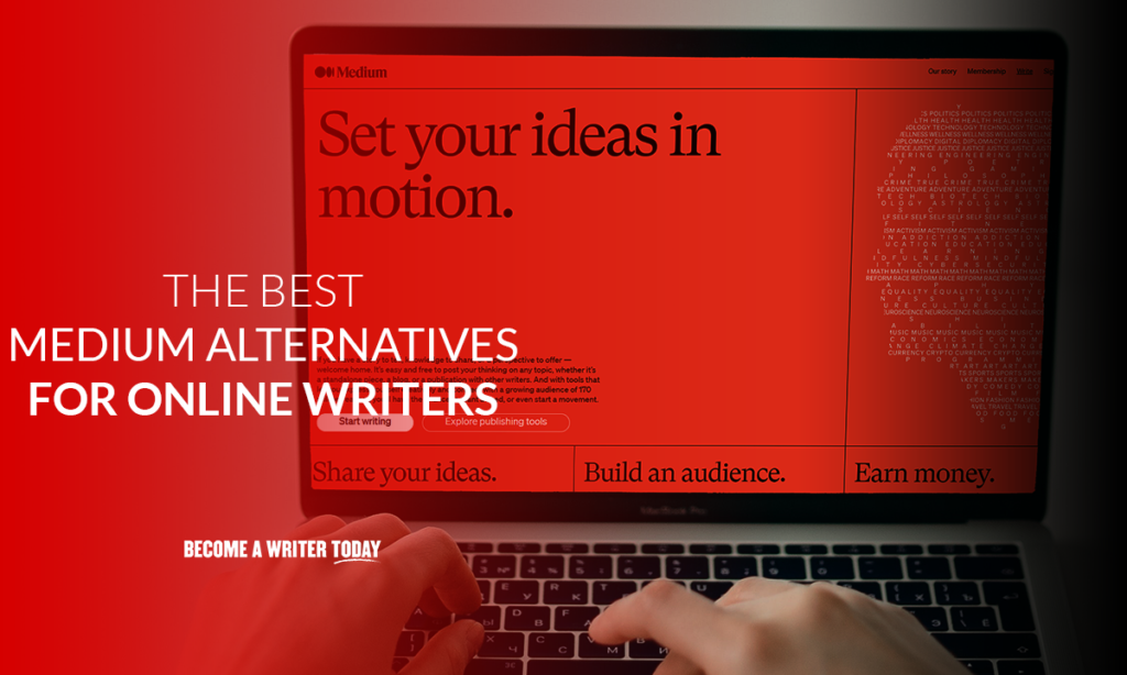 Cele mai bune alternative Medium pentru scriitorii online