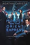 Mord im Orient-Express: Ein Hercule-Poirot-Mysterium (Hercule-Poirot-Mysterien)