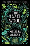 Hazel Wood (Il bosco di nocciole, 1)