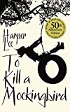 [To Kill a Mockingbird, edição do 50º aniversário] [Por: Harper Lee] [junho de 2010]