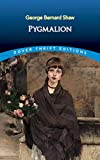 Pygmalion (Dover Thrift Editions: Oyunlar)