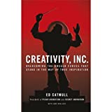 Creativity, Inc. เอาชนะพลังที่มองไม่เห็นซึ่งขวางทางแห่งแรงบันดาลใจที่แท้จริง