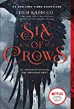 シックス オブ クロウズ (Six of Crows, 1)