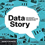 DataStory: Explique los datos e inspire la acción a través de la historia