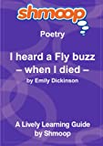 Ich habe ein Fly-Summen gehört? als ich starb?: Shmoop Poetry Guide