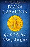 Go Tell the Bees That I Am Gone: A Novel (アウトランダー)