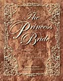 The Princess Bride Deluxe Edition Hc: Conte classique d'amour vrai et de grande aventure de S. Morgenstern