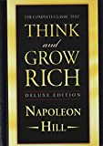 Think and Grow Rich Deluxe Edition: The Complete Classic Text (Think and Grow Rich Series)