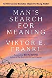 Man's Search for Meaning: édition pour jeunes adultes: édition pour jeunes adultes