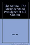 Alam: Kepresidenan Bill Clinton yang Disalahpahami