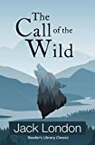 The Call of the Wild (Clasici ale bibliotecii cititorului)