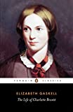 Das Leben von Charlotte Bronte (Penguin Classics)