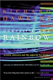 Unweaving The Rainbow: scienza, delusione e appetito per la meraviglia