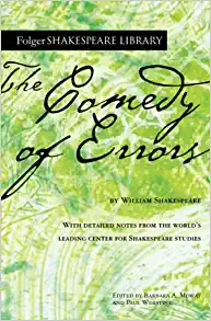 Beispiele für Farce: Die Komödie der Fehler von William Shakespeare