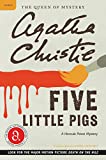 Five Little Pigs: A Hercule Poirot Mystery (Misterele Hercule Poirot, 24)