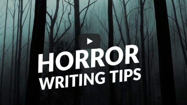 Horror Writing Tips