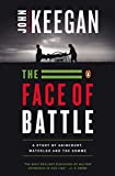 Le visage de la bataille : une étude d'Azincourt, de Waterloo et de la Somme