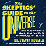 La guía del universo para escépticos: cómo saber qué es realmente real en un mundo cada vez más lleno de falsedades