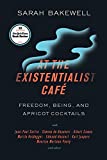 Al caffè esistenzialista: libertà, essere e cocktail all'albicocca con Jean-Paul Sartre, Simone de Beauvoir, Albert Camus, Martin Heidegger, Maurice Merleau-Ponty e altri