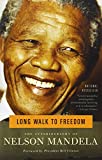 Longa caminhada para a liberdade: a autobiografia de Nelson Mandela