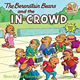 الدببة Berenstain و In-Crowd