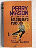 GOLDDIGGER'IN CÜZDANI DURUMU; Bir Perry Mason Gizemi