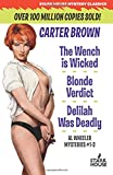 The Wench is Wicked / The Blonde / Blonde Verdict: Al Wheeler Omnibus 1