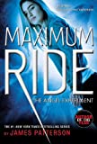 The Angel Experiment: A Maximum Ride Novel (เล่ม 1)