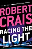 Racing the Light (Роман Элвиса Коула и Джо Пайка, книга 19)