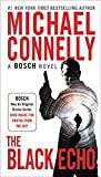 The Black Echo (A Harry Bosch Novel, 1)