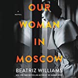 Notre femme à Moscou : roman