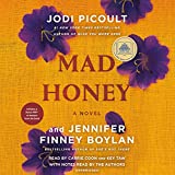 Mad Honey: นวนิยาย