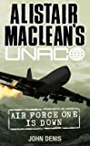 Air Force One Düştü (Alistair MacLean'den UNACO)