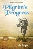 Pilgrim’s Progress (Bunyan): Aktualisiert, modernes Englisch. Mehr als 100 Illustrationen. Teil 1 & 2 (Christianas Reise)