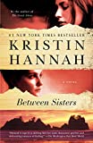 Between Sisters: A Novel (Lingkaran Pembaca Rumah Acak)