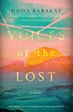 Voices of the Lost: A Novel (The Margellos World Republic of Letters)