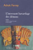 L'incessant bavardage des demons (Bibliotheque etrangere) (Edición en francés)